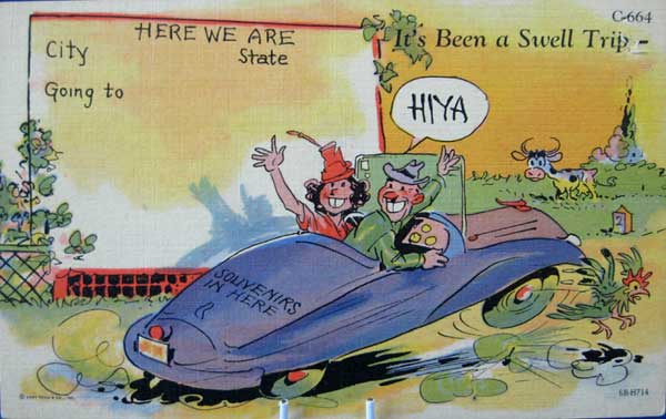 ��������. ��� ���� �������� �������
Postal card. It's been a swell trip